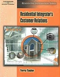 Residential Integrators Customer Relations (Paperback, 1st)