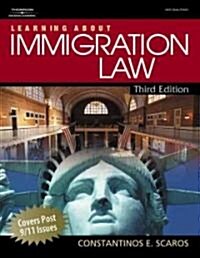 Learning about Immigration Law (Paperback, 3)