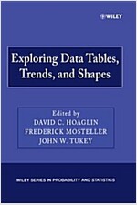 Exploring Data Tables, Trends, and Shapes (Paperback)