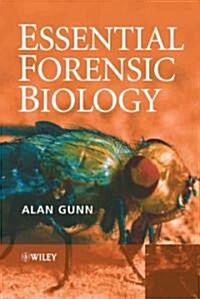 Essential Forensic Biology (Hardcover)