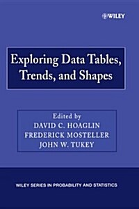 Exploring Data Tables, Trends, and Shapes (Paperback)