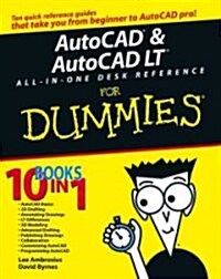 AutoCAD and AutoCAD LT All-In-One Desk Reference for Dummies (Paperback)
