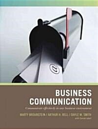 Business Communication: Communicate Effectively in Any Business Environment (Paperback)
