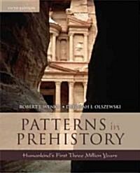 Patterns in Prehistory: Humankinds First Three Million Years (Paperback, 5)