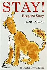 Stay! Keepers Story (Paperback)