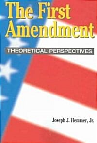The First Amendment (Paperback)