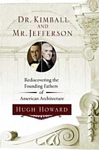 Dr. Kimball and Mr. Jefferson (Hardcover)