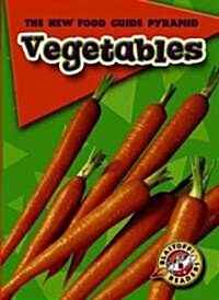 Vegetables (Library Binding)
