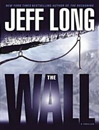 The Wall: A Thriller (Audio CD, Library)