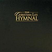 The Christian Life Hymnal (Loose Leaf)