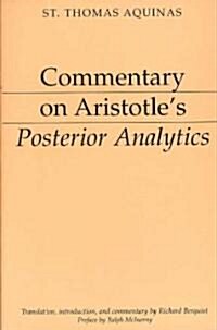 Commentary on Aristotles Posterior Analytics (Paperback)