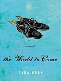 The World to Come (Audio CD, Library)