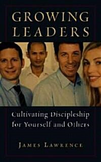 Growing Leaders (Paperback)