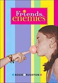 Friends, Enemies (Paperback, Reprint)