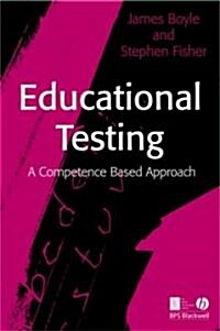 Educational Testing: A Competence-Based Approach (Paperback)