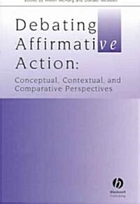 Debating Affirmative Action (Paperback)