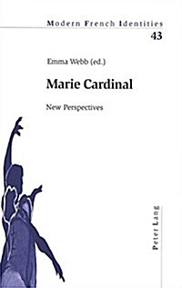 Marie Cardinal: New Perspectives (Paperback)