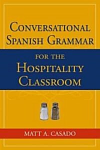 Conversational Spanish Grammar (Paperback)