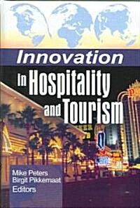 Innovation in Hospitality And Tourism (Hardcover)