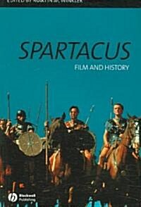 Spartacus: Film and History (Paperback)