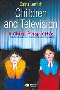Children and Television: A Global Perspective (Paperback)