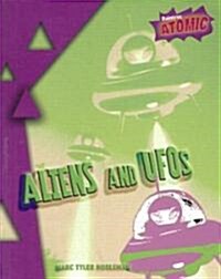 Aliens And Ufos (Paperback)