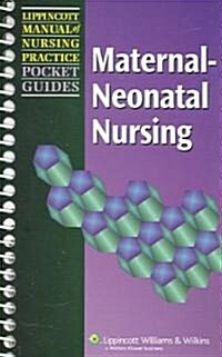 Maternal-Neonatal Nursing (Paperback, 1st, Spiral)