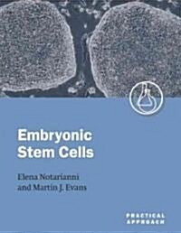 Embryonic Stem Cells (Hardcover, 1st)