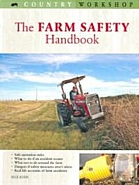 The Farm Safety Handbook (Paperback)