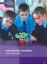 Supporting Children with Dyslexia (Paperback, 2 Rev ed)