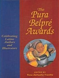 Pura Belpre Awards W/DVD [With DVD] (Paperback)
