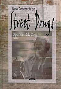 New Research on Street Drugs (Paperback, UK)