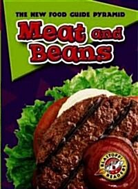Meat and Beans (Library Binding)