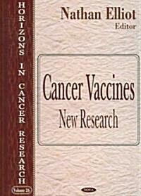 Cancer Vaccine (Hardcover, UK)