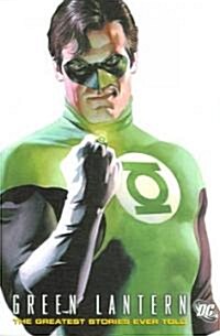 Green Lantern: The Greatest Stories Ever Told (Paperback)