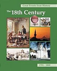 Great Events from History: The 18th Century: Print Purchase Includes Free Online Access (Hardcover)