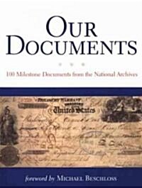 [중고] Our Documents: 100 Milestone Documents from the National Archives (Paperback)