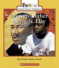 Martin Luther King Jr. Day (Library Binding)