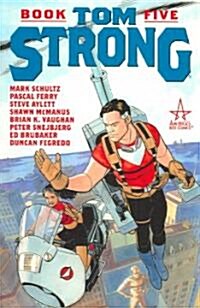 Tom Strong 5 (Paperback)