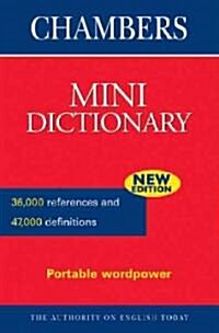 Chambers Mini Dictionary (Paperback, Mini, New)