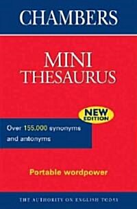 Chambers Mini Thesaurus (Paperback, Mini, New)