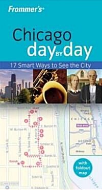 [중고] Frommer‘s Chicago Day by Day (Paperback, Map)