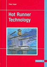 Hot Runner Technology (Hardcover)
