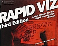 Rapid Viz: A New Method for the Rapid Visualitzation of Ideas (Paperback, 3rd)
