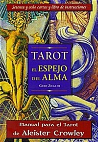 El Tarot Espejo Del Alma/ the Tarot Mirror of the Soul (Paperback, Cards, BOX)