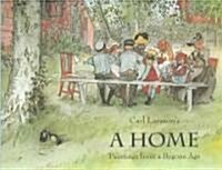 A Home : Paintings from a Bygone Age (Hardcover)