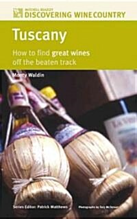 Discovering Wine Country Tuscany (Paperback)