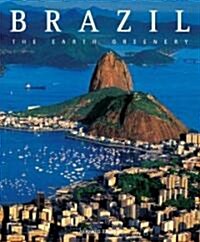 Brazil the Earth Greenery (Hardcover)