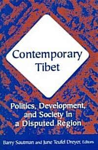 Contemporary Tibet : Politics, Development and Society in a Disputed Region (Paperback)