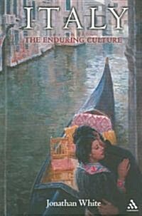 Italy : The Enduring Culture (Paperback, New ed)